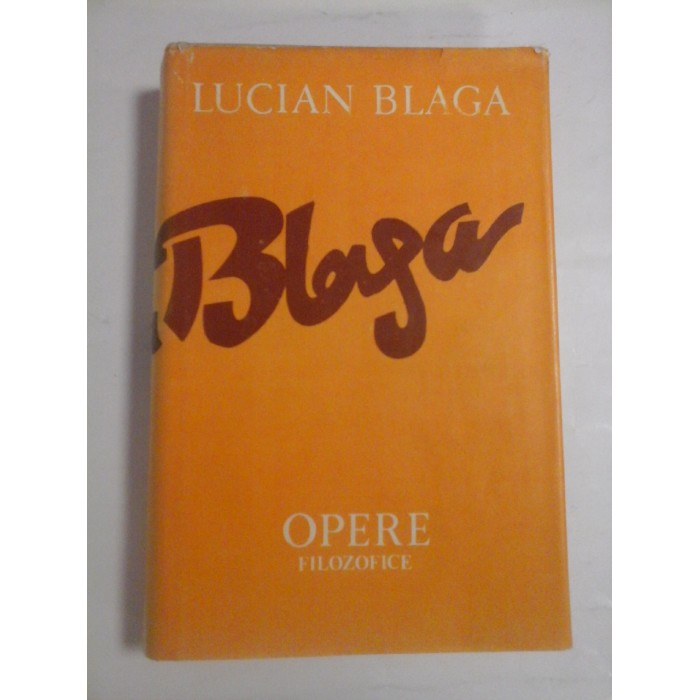 OPERE 10 - TRILOGIA VALORILOR - LUCIAN BLAGA OPERE 10 - TRILOGIA VALORILOR - LUCIAN BLAGA